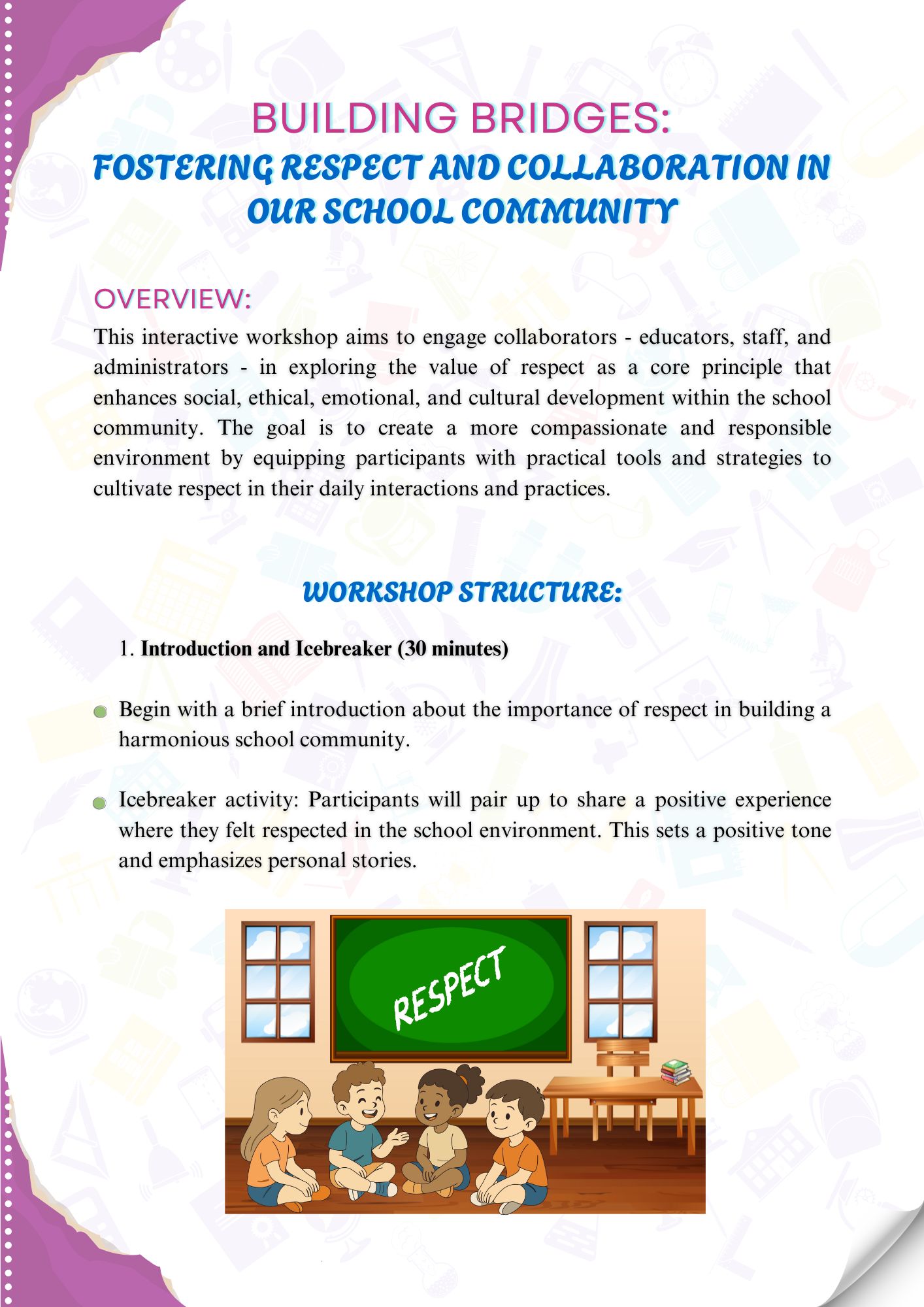Workshop Structure